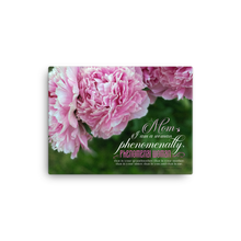 Load image into Gallery viewer, PHENOMENAL MOM β Canvas Print